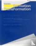 Kunz, Willi - Typography: Formation and TransFormation