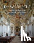 Wetzler, Dörte - Die Wieskirche als inszenierende Rahmung des Gegeißelten Heilands