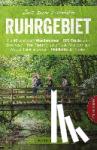 Büttner, Silke - Zeit zum Wandern Ruhrgebiet - Die 40 schönsten Wanderungen - GPS-Tracks zum Download - Top-Tipps fu¨r stille Pfade, Wandern am Wasser, Familientouren - Highlights der Region