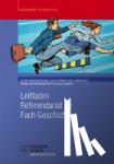 Bongertmann, Ulrich, Erbar, Ralph, Lamprecht, Niko, Semmet, Sylvia - Leitfaden Referendariat im Fach Geschichte