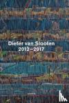  - Dieter van Slooten - 2012-2017