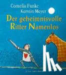 Funke, Cornelia - Der geheimnisvolle Ritter Namenlos (Miniausgabe)