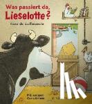 Steffensmeier, Alexander - Was passiert da, Lieselotte? - Mit lustigen Gucklöchern