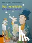 Korn-Müller, Andreas - Das verrückte Chemie-Labor