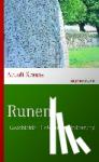Krause, Arnulf - Runen - Geschichte - Gebrauch - Bedeutung