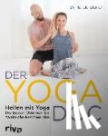Steiner, Ronald - Der Yoga-Doc - Heilen mit Yoga - die besten Übungen für zahlreiche Beschwerden