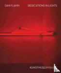  - Dan Flavin: Dedications in Lights (Bilingual edition)