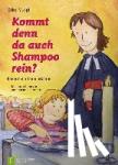 Voigt, Elke - Kommt denn da auch Shampoo rein? - Kindern die Taufe erklären