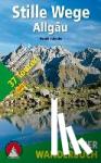 Schwabe, Gerald - Stille Wege Allgäu - mit Kleinwalsertal und Tannheimer Tal. 37 Touren mit GPS-Tracks