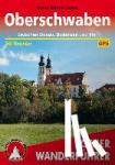 Frank, Claus-Günter - Oberschwaben - Zwischen Donau, Bodensee und Iller. 53 Touren. Mit GPS-Tracks
