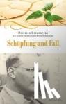 Bonhoeffer, Dietrich - Schöpfung und Fall - Theologische Auslegung von Genesis 1-3