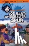 Kowalsky, Daniel - Joe Hart 03. Auf eiskalter Spur