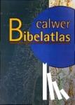 Zwickel, Wolfgang - Calwer Bibelatlas