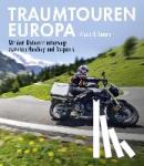 Coleman, Colette - Traumtouren Europa - Mit dem Motorrad unterwegs zwischen Nordkap und Kleinasien