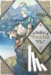 Shirahama, Kamome - Atelier of Witch Hat 04 - Das Geheimnis der Hexen