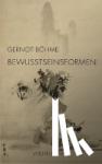 Böhme, Gernot - Bewusstseinsformen