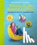 Dreller, Christian, Schmitt, Petra Maria - Warum ist die Banane krumm? Vorlesegeschichten für neugierige Kinder - aktualisierte Neuauflage