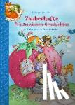 Orso, Kathrin Lena - Der kleine Fuchs liest vor. Zauberhafte Prinzessinnen-Geschichten - Zauberhafte Prinzessinnen-Geschichten