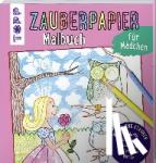 Pautner, Norbert - Zauberpapier Malbuch für Mädchen - Entdecke magische Muster und versteckte Motive