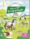  - Das Hin-und-weg-Stickerbuch. Pferde und Ponys - Mit 200 großen wiederablösbaren Stickern