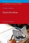 Lindenberg, Christoph - Geschichte lehren - Thematische Anregungen zum Lehrplan
