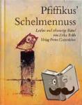 Beltle, Erika - Pfiffikus' Schelmennuss