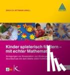  - Kinder spielerisch fördern - mit echter Mathematik