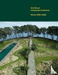  - Erik Dhont - Landscape Architects. Works 1999-2020