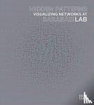 Stand, Alanna, NYC, Well Said - Hidden Patterns - Visualizing Networks at BarabasiLab