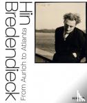 Kopnick, Gloria, Stamm, R. - Hin Bredendieck - From Aurich to Atlanta