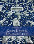  - Maiolica in Renaissance Venice - Ceramics and Luxury at the Crossroads