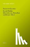 Spinoza, Baruch de - Sämtliche Werke. Band 1: Kurzer Traktat über Gott, den Menschen und dessen Glück