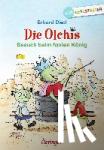 Dietl, Erhard - Die Olchis - Besuch beim faulen König