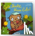 Weber, Susanne - Gute Nacht, kleine Eule!