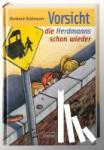Robinson, Barbara - Hilfe, die Herdmanns kommen 3. Vorsicht, die Herdmanns schon wieder