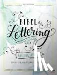 Wippermann, Tabea - Bibel-Lettering Übungsbuch - Schriften, Anleitungen, Vorlagen