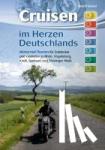 Geisel, Rudolf - Cruisen im Herzen Deutschlands