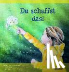 Surkus-Anzenhofer, Armin - Du schaffst das!