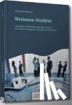 Minonne, Clemente - Business-Analyse - Konzepte, Methoden und Instrumente zur Optimierung der Business-Architektur