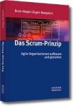 Gloger, Boris, Margetich, Jürgen - Das Scrum-Prinzip - Agile Organisationen aufbauen und gestalten