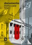  - documenta - Politics and Art