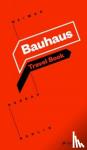  - Bauhaus - Travel Book: Weimar Dessau Berlin