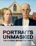 Bonazzoli, Francesca, Robecchi, Michele - Unmasked - The Remarkable Stories Behind Famous Portraits