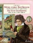 Beethoven, Ludwig van - Mein erster Beethoven - Die leichtesten Klavierwerke von Ludwig van Beethoven. Klavier.