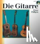 Päffgen, Peter - Die Gitarre - Geschichte, Spieltechnik, Repertoire