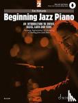 - Beginning Jazz Piano 2 - An Introduction to Swing, Blues, Latin and Funk Part 2: Solo Piano and Accompanying