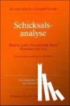 Szondi, Leopold - Schicksalsanalyse - Wahl in Liebe, Freundschaft, Beruf, Krankheit und Tod