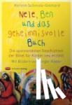 Schmale, Kerstin - Nele, Ben und das geheimnisvolle Buch - Die spannendsten Geschichten der Bibel für Kinder neu erzählt