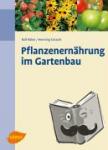 Röber, Rolf, Schacht, Henning - Pflanzenernährung im Gartenbau
