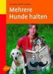 Kopp-Ulrich, Claudia - Mehrere Hunde halten